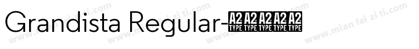 Grandista Regular字体转换